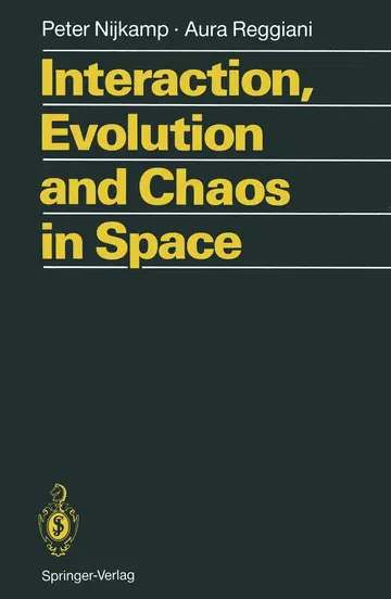 Cover of Interaction, Evolution and Chaos in Space