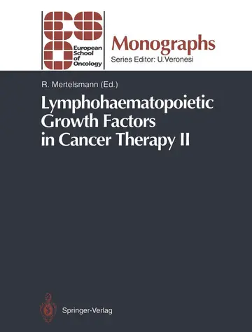 Cover of Lymphohaematopoietic Growth Factors in Cancer Therapy II