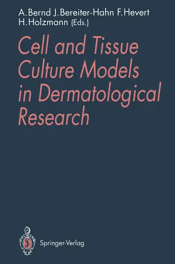 Cover of Cell and Tissue Culture Models in Dermatological Research