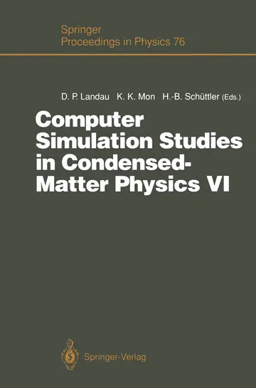 Cover of Computer Simulation Studies in Condensed-matter Physics VI
