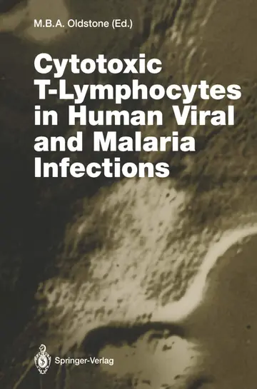 Cover of Cytotoxic T-Lymphocytes in Human Viral and Malaria Infections