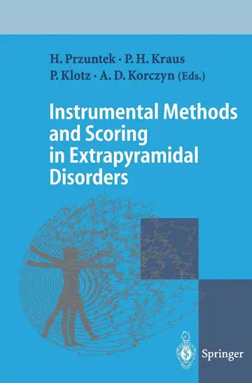 Cover of Instrumental Methods and Scoring in Extrapyramidal Disorders