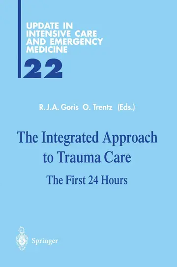 Cover of The Integrated Approach to Trauma Care