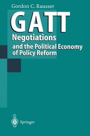 Cover of Gatt Negotiations and the Political Economy of Policy Reform