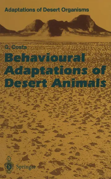 Cover of Behavioural Adaptations of Desert Animals