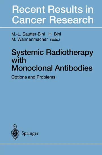 Cover of Systemic Radiotherapy with Monoclonal Antibodies