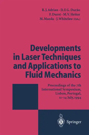 Cover of Developments in Laser Techniques and Applications to Fluid Mechanics