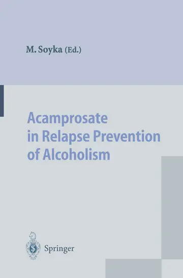 Cover of Acamprosate in Relapse Prevention of Alcoholism
