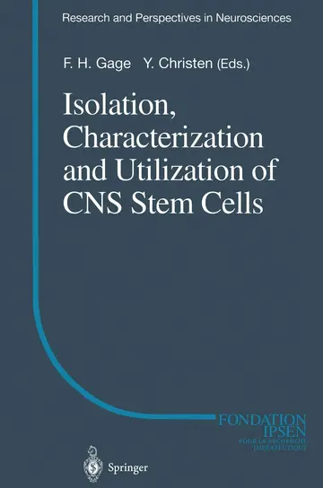 Cover of Isolation, Characterization and Utilization of CNS Stem Cells