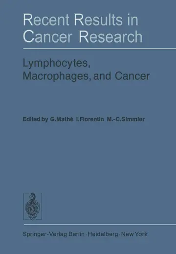 Cover of Lymphocytes, Macrophages, and Cancer