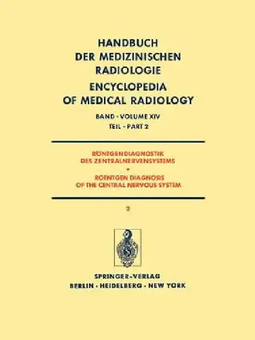 Cover of Röntgendiagnostik Des Zentralnervensystems Teil 2 / Roentgen Diagnosis of the Central Nervous System Part 2