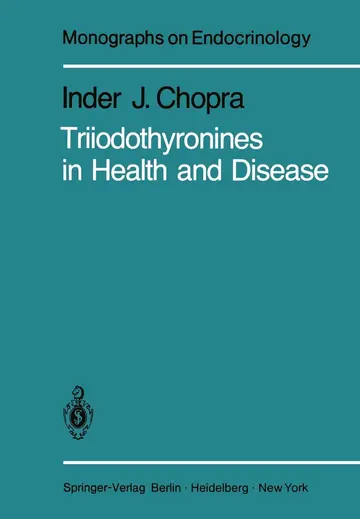 Cover of Triiodothyronines in Health and Disease