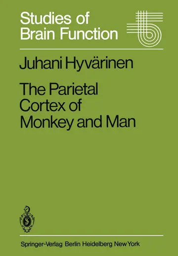 Cover of The Parietal Cortex of Monkey and Man