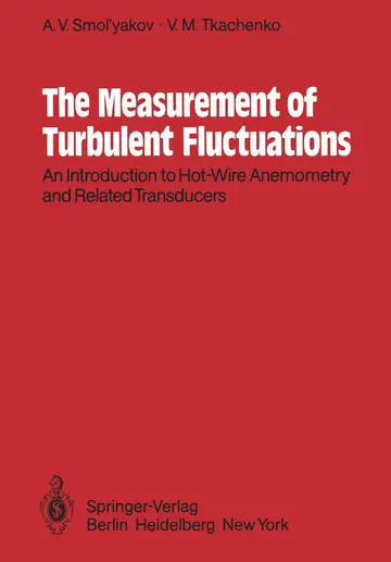 Cover of The Measurement of Turbulent Fluctuations