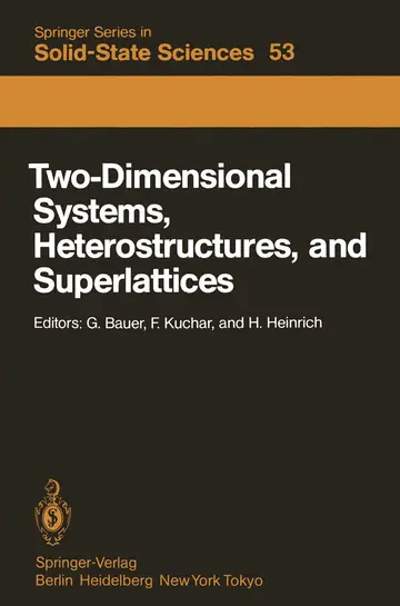 Cover of Two-Dimensional Systems, Heterostructures, and Superlattices