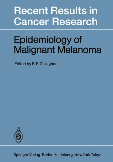 Cover of Epidemiology of Malignant Melanoma