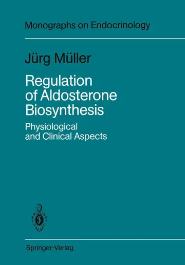 Cover of Regulation of Aldosterone Biosynthesis