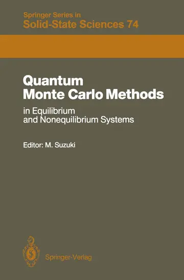 Cover of Quantum Monte Carlo Methods in Equilibrium and Nonequilibrium Systems