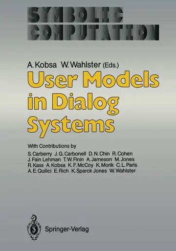 Cover of User Models in Dialog Systems