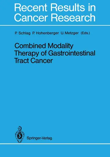 Cover of Combined Modality Therapy of Gastrointestinal Tract Cancer