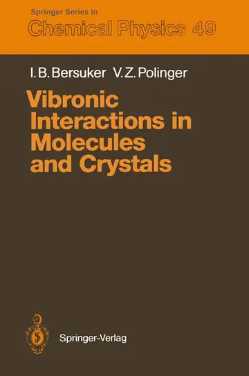 Cover of Vibronic Interactions in Molecules and Crystals
