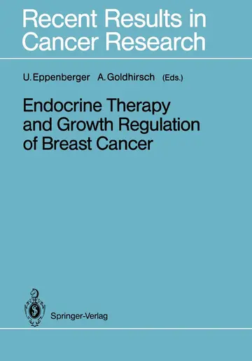 Cover of Endocrine Therapy and Growth Regulation of Breast Cancer