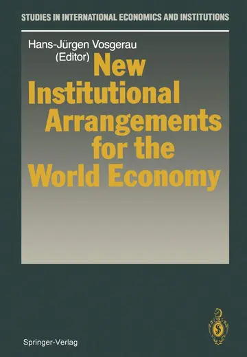 Cover of New Institutional Arrangements for the World Economy
