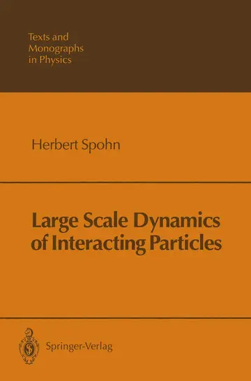 Cover of Large Scale Dynamics of Interacting Particles