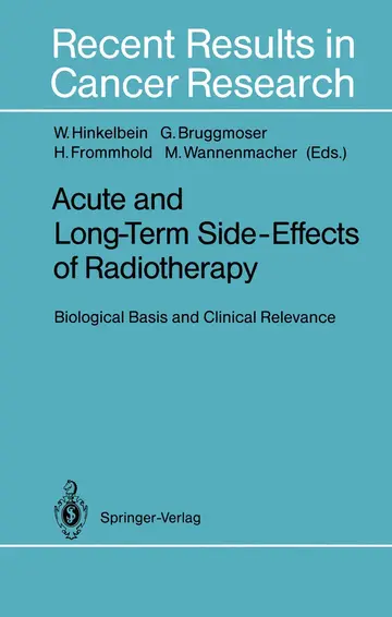 Cover of Acute and Long-Term Side-Effects of Radiotherapy