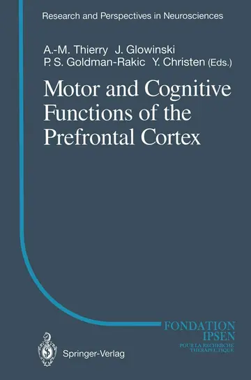 Cover of Motor and Cognitive Functions of the Prefrontal Cortex