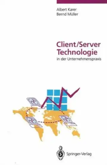 Cover of Client/Server-Technologie in Der Unternehmenspraxis
