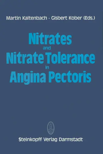 Cover of Nitrates and Nitrate Tolerance in Angina Pectoris