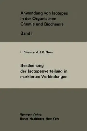 Cover of Bestimmung Der Isotopenverteilung in Markierten Verbindungen