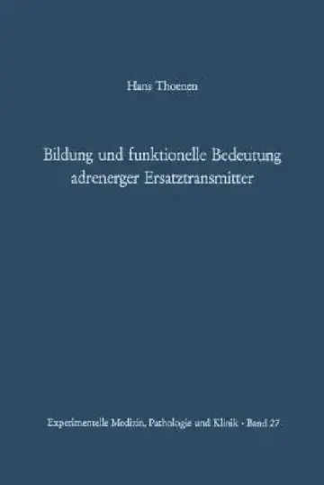 Cover of Bildung Und Funktionelle Bedeutung Adrenerger Ersatztransmitter