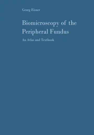 Cover of Biomicroscopy of the Peripheral Fundus
