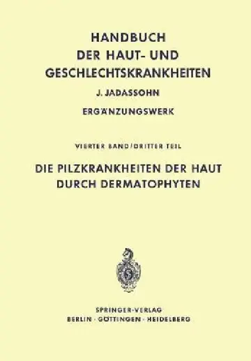 Cover of Die Pilzkrankheiten Der Haut Durch Dermatophyten