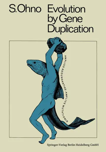Cover of Evolution by Gene Duplication