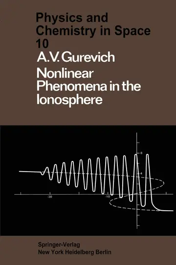 Cover of Nonlinear Phenomena in the Ionosphere