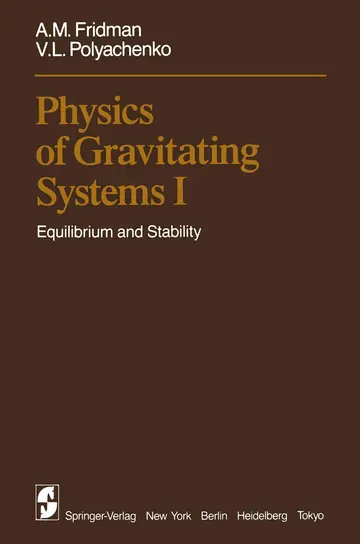 Cover of Physics of Gravitating Systems I