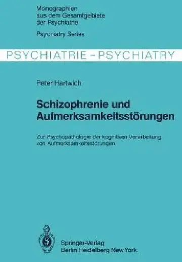Cover of Schizophrenie Und Aufmerksamkeitsstörungen