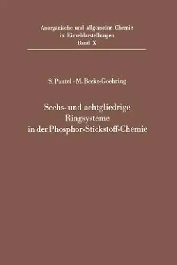 Cover of Sechs- Und Achtgliedrige Ringsysteme in Der Phosphor-Stickstoff-Chemie