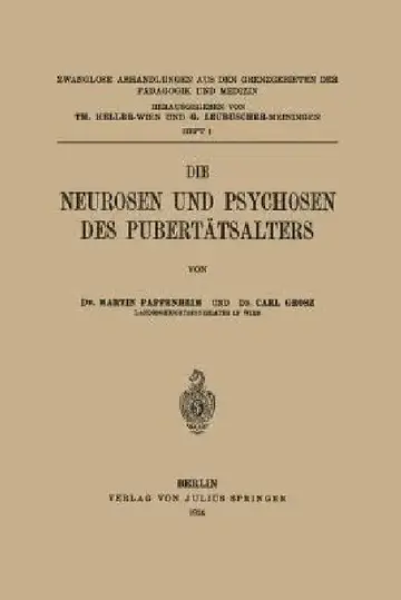 Cover of Die Neurosen Und Psychosen Des Pubertätsalters