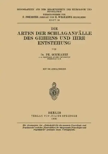 Cover of Die Arten Der Schlaganfälle Des Gehirns Und Ihre Entstehung