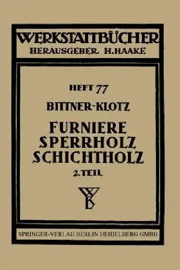 Cover of Furniere -- Sperrholz Schichtholz