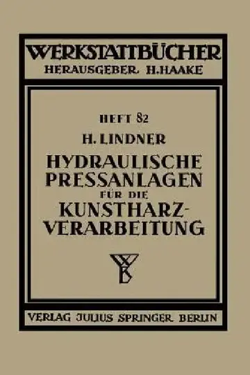 Cover of Hydraulische Preßanlagen Für Die Kunstharzverarbeitung