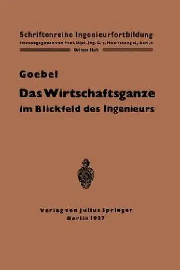Cover of Das Wirtschaftsganze Im Blickfeld Des Ingenieurs