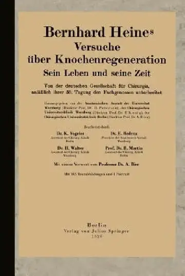 Cover of Bernhard Heines Versuche Über Knochenregeneration