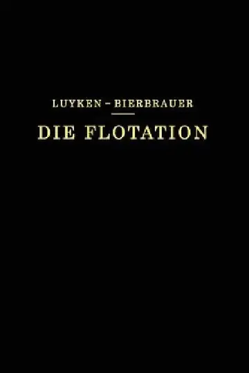 Cover of Die Flotation in Theorie Und PRAXIS