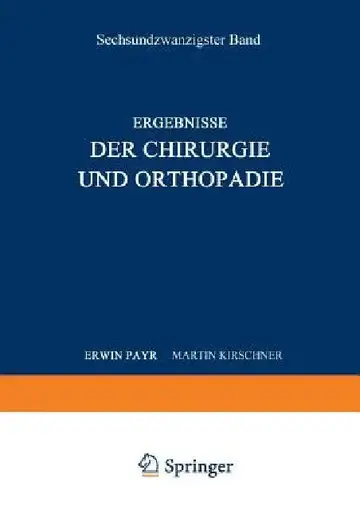 Cover of Ergebnisse Der Chirurgie Und Orthopädie