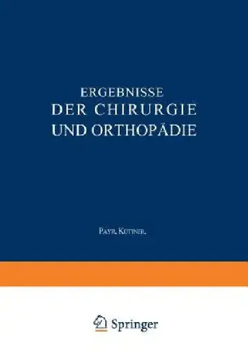 Cover of Ergebnisse Der Chirurgie Und Orthopädie